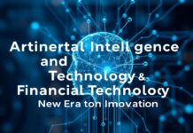 The Intersection of Artificial Intelligence and Financial Technology: A New Era of Innovation The Intersection of Artificial Intelligence and Financial Technology: A New Era of Innovation