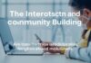 The Intersection of Technology and Community Building: How Tech Innovations Foster Neighborhood Engagement The Intersection of Technology and Community Building: How Tech Innovations Encourage Neighborhood Involvement