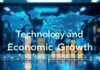 The Intersection of Technology and Economic Growth: A Global Perspective The Intersection of Technology and Economic Growth: A Worldwide View