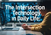 The Intersection of Technology and Everyday Life: A Comprehensive Exploration The Intersection of Technology and Daily Life: An In-Depth Examination